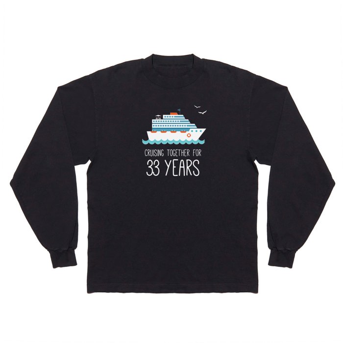 Cruising Together For 33 Years Wedding Anniversary Long Sleeve T Shirt