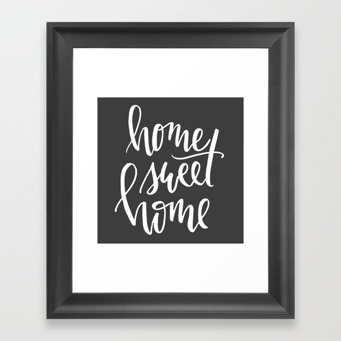 Home Sweet Home Framed Art Print