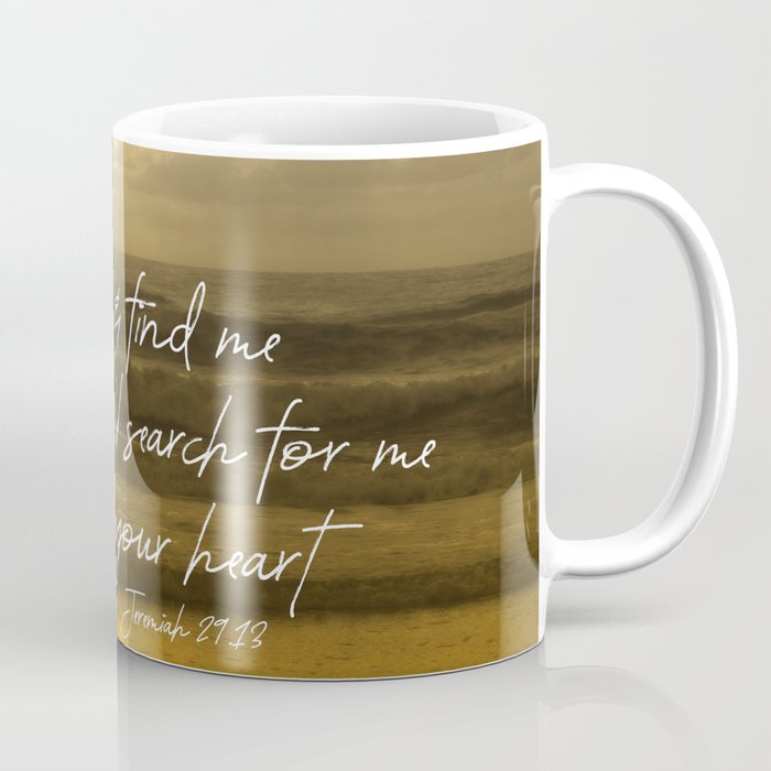 Ocean Sunrise Seek Him With Your Whole Heart Scripture Coffee Mug Ocean Sunrise Seek Him With Your Whole Heart Scripture Coffee Mug