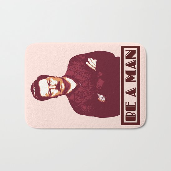 Be A Man | Ron Swanson Bath Mat