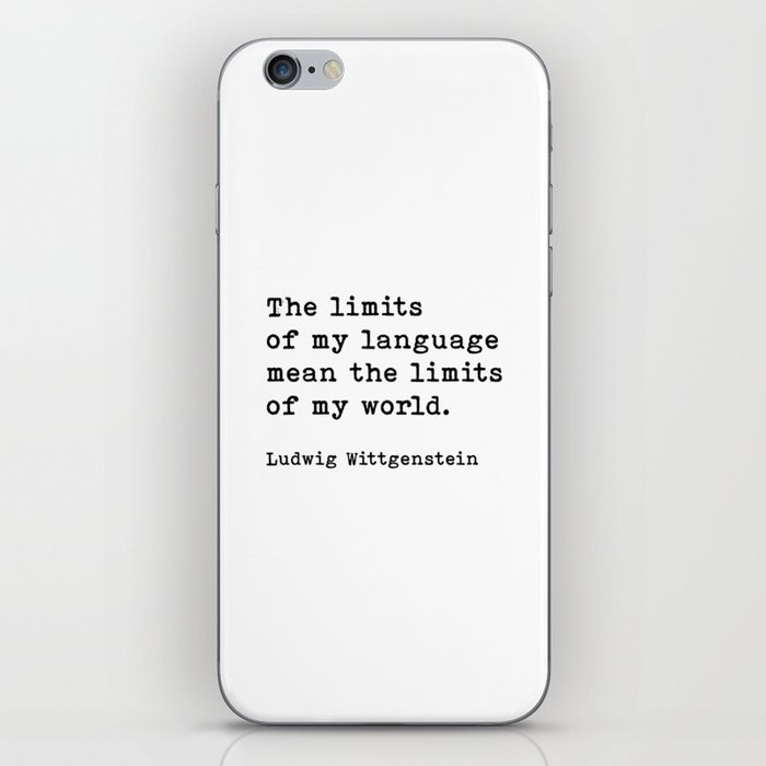 The Limits Of My Language Ludwig Wittgenstein Quote iPhone Skin