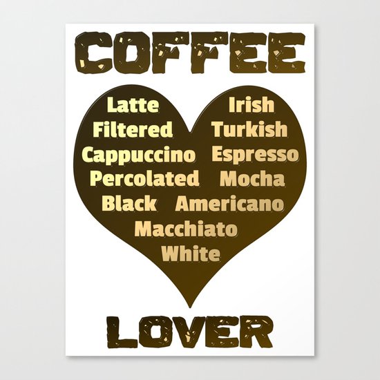 Coffee Lover Canvas Print