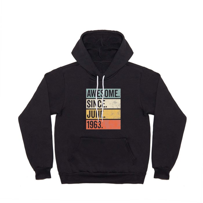 Awesome Since June 1963 Birthday Retro Hoody