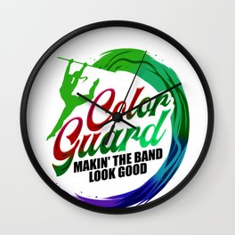 Color Guard Gift Makin' the Band Look Good Wall Clock | Collage, Colorguardgift, Colorguardcrewshirt, Drillmaster, Drillmastergift, Drillteam, Colorguardtshirt, Colorguardcrew, Highschoolband, Colorguard 