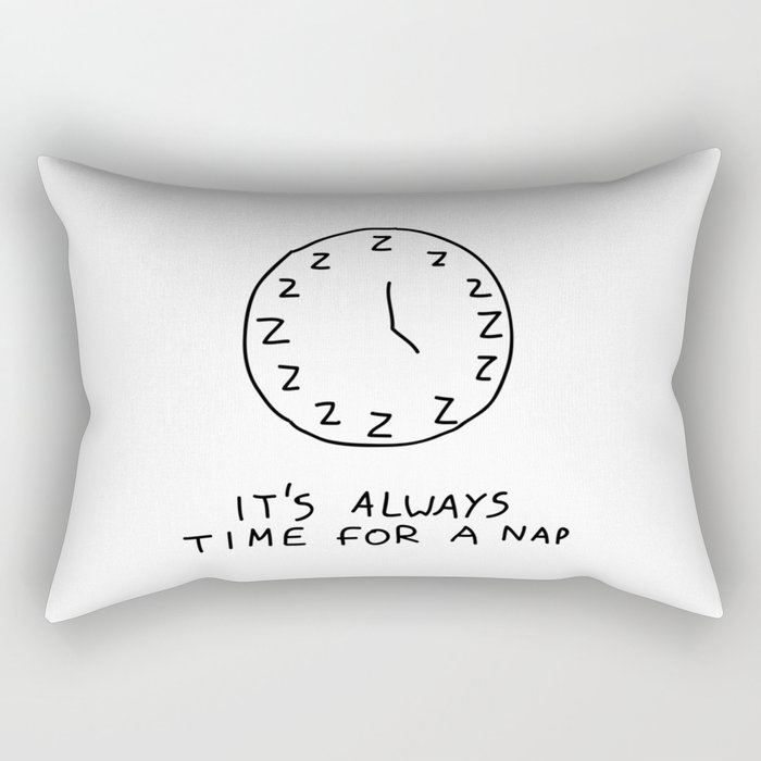 IT'S ALWAYS TIME FOR A NAP Rectangular Pillow