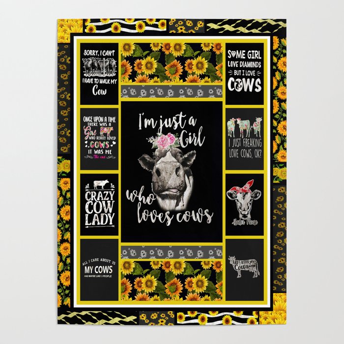 sunflower I'm Just A Girl Who Loves Cows Poster