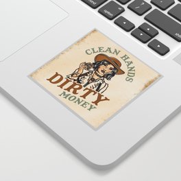 Clean Hands, Dirty Money Poker Cowgirl Sticker