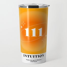 Angel Number 111: Intuition Travel Mug