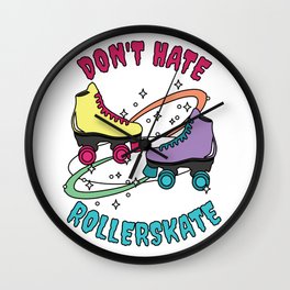 Roller-skate Don't Hate Roller Derby Rollerblade Peace Activist Wall Clock