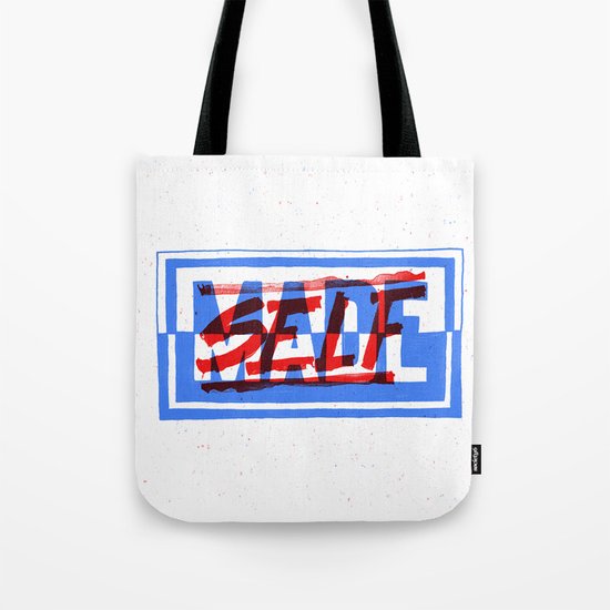 Self Made Tote Bag