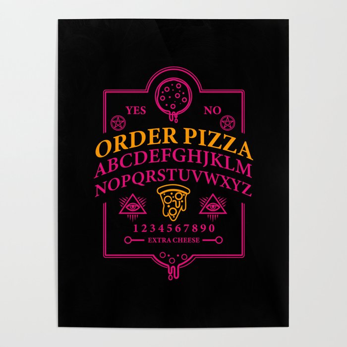 Quija order pizza witch board funny halloween gift Poster