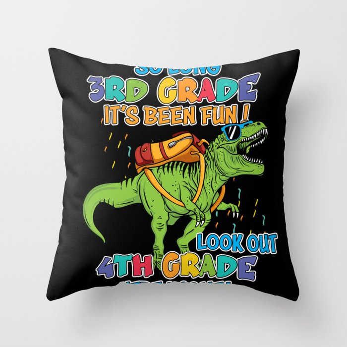 Fourth Grade dinosaur back to school Throw Pillow