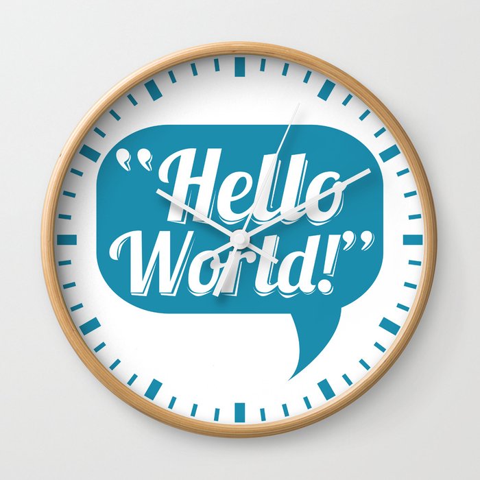 Hello World Wall Clock