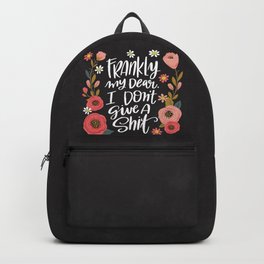 Pretty Swe*ry: Frankly my dear, I don't give a shit Backpack