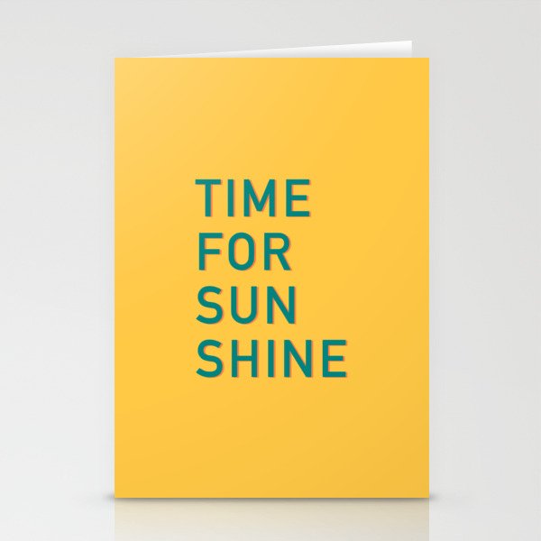 Time for sunshine Stationery Cards