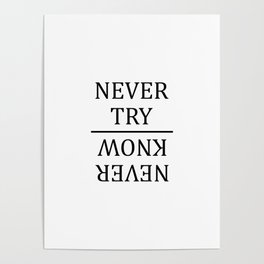 Never Try Never Know Poster