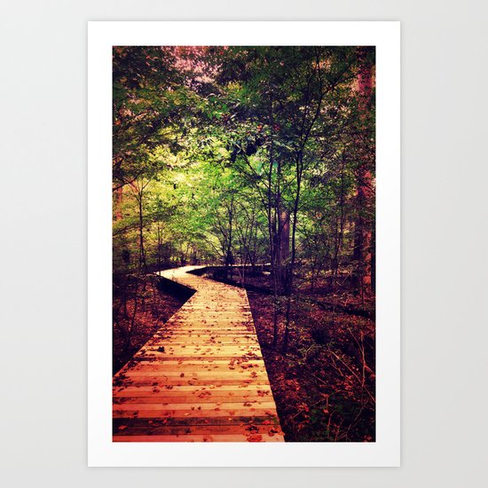 Don't Stop Walking Art Print