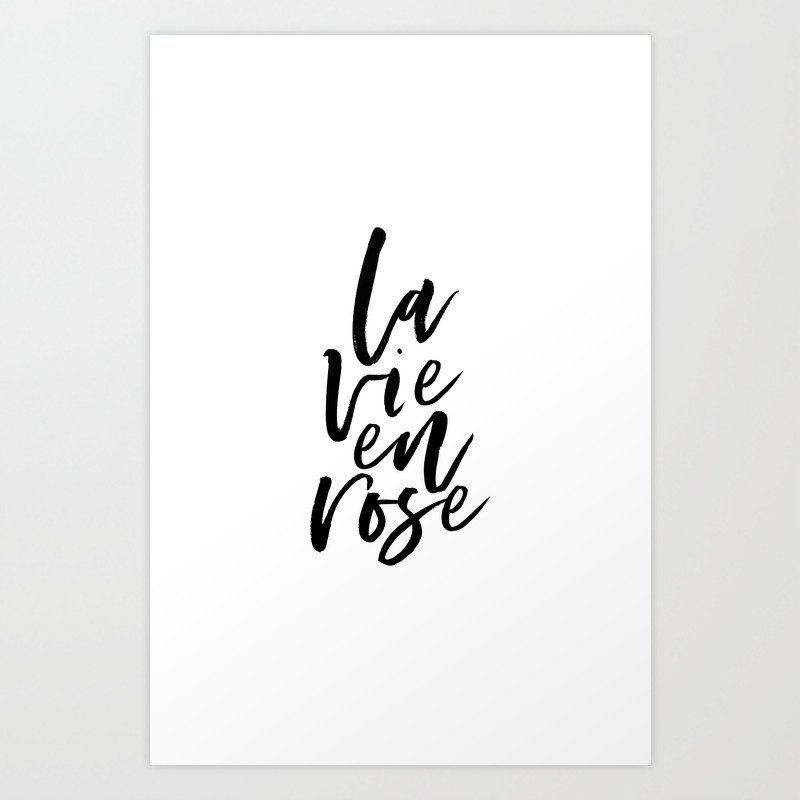 Printable Art La Vie En Rose French Quote French Print Typography Print Inspirational Quote Wall Art Print By Srbartprints Society6