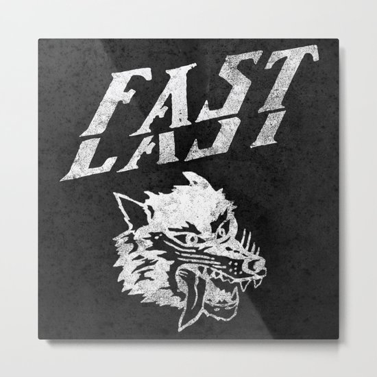 FAST over LAST Metal Print