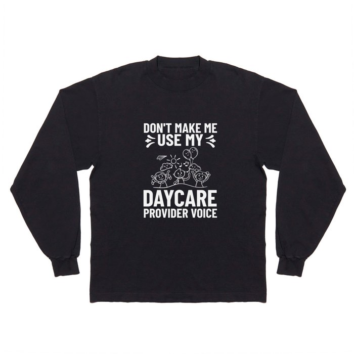 Daycare Provider Childcare Babysitter Thank You Long Sleeve T Shirt