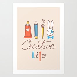 Creative life Art Print