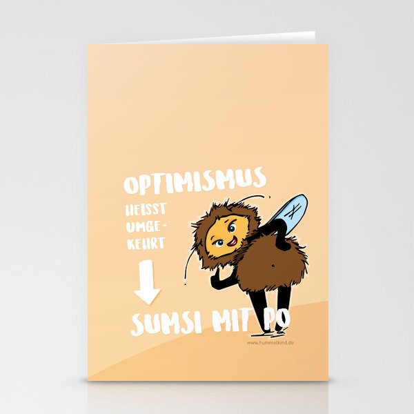 Optimismus (Optimism) means reading backwards Sumsi mit Po (Bumblebee with butt) Stationery Cards