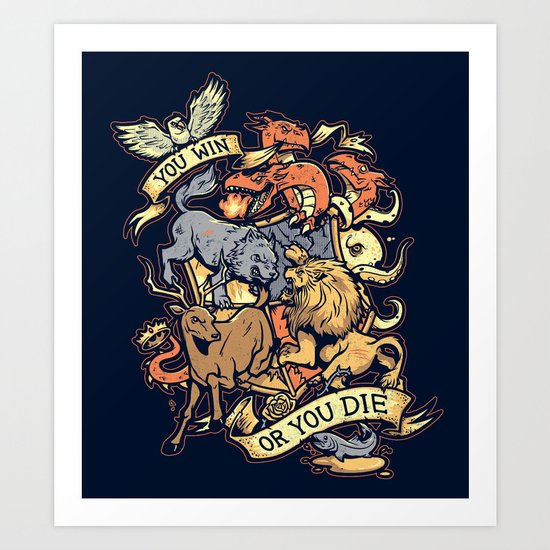 Win or Die Art Print