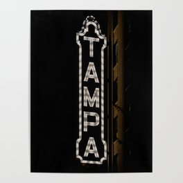 Vintage Blade Marquee of the Tampa Theatre in Florida Lit Up  Poster