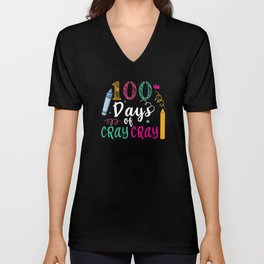 Day Of School 100th Day Color Colorful Art Cray V Neck T Shirt