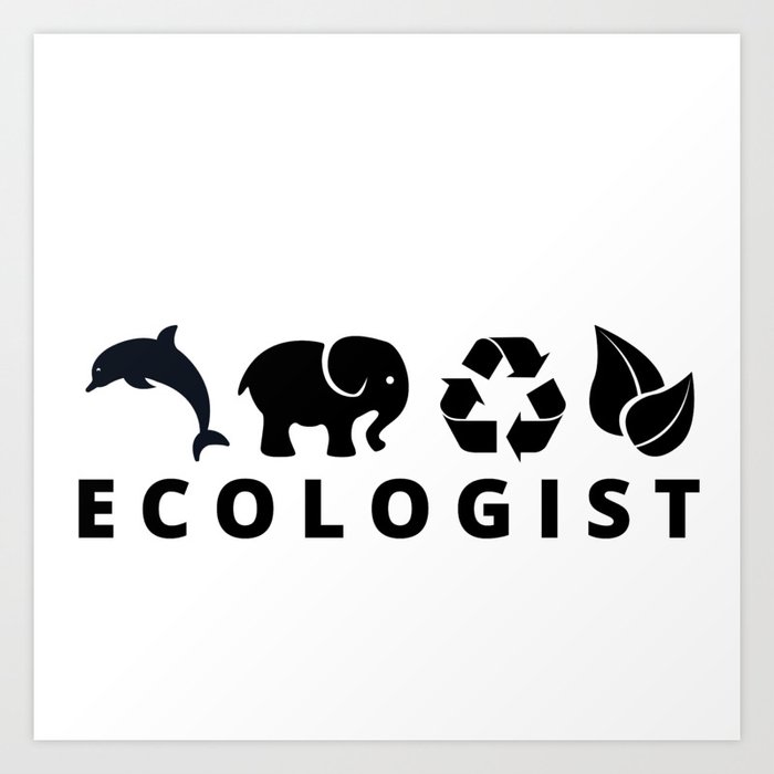Ecologist Art Print