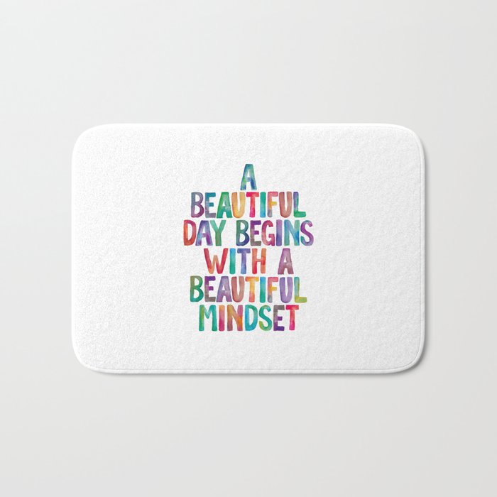 A Beautiful Day Begins with a Beautiful Mindset in Rainbow Watercolors Bath Mat