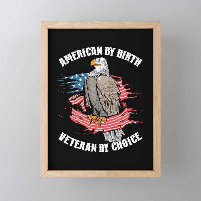 American By Birth Veteran By Choice Framed Mini Art Print