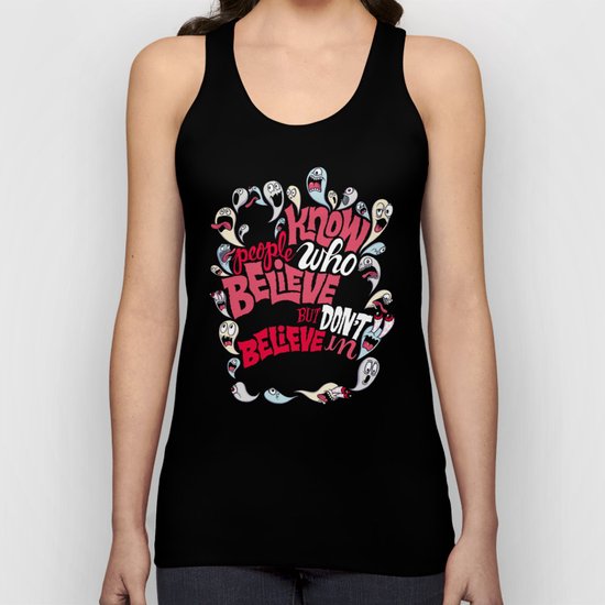 Believing in Ghosts Unisex Tank Top