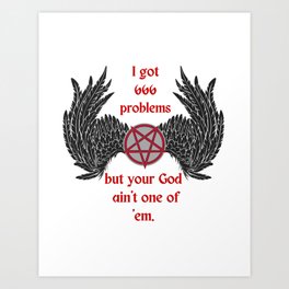 "666 Problems" Art Print