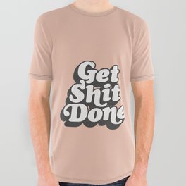 Get Shit Done All Over Graphic Tee