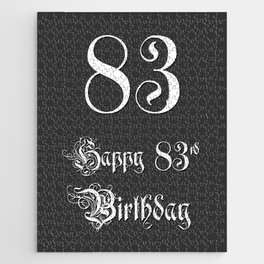 [ Thumbnail: Happy 83rd Birthday - Fancy, Ornate, Intricate Look Jigsaw Puzzle ]