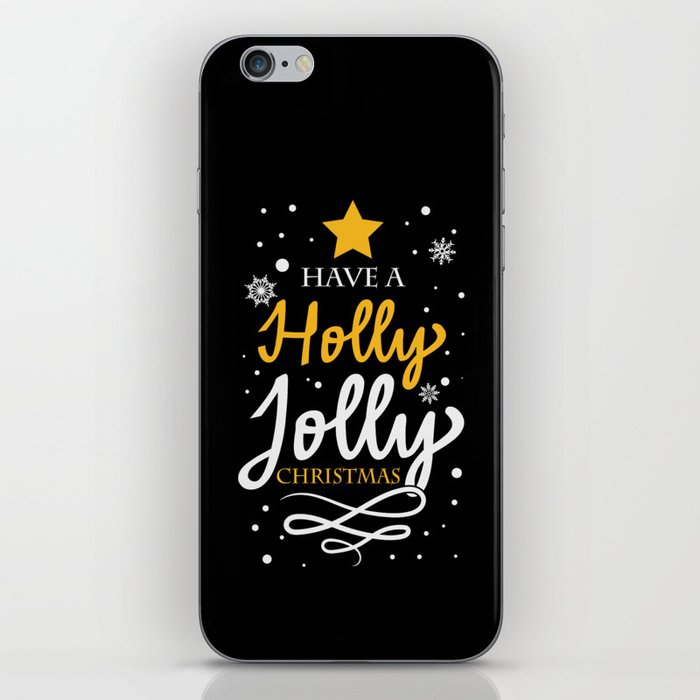 Have A Holly Jolly Christmas iPhone Skin