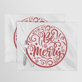Christmas Be Merry Calligraphy Placemat