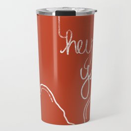 hey y'all – inverse Travel Mug