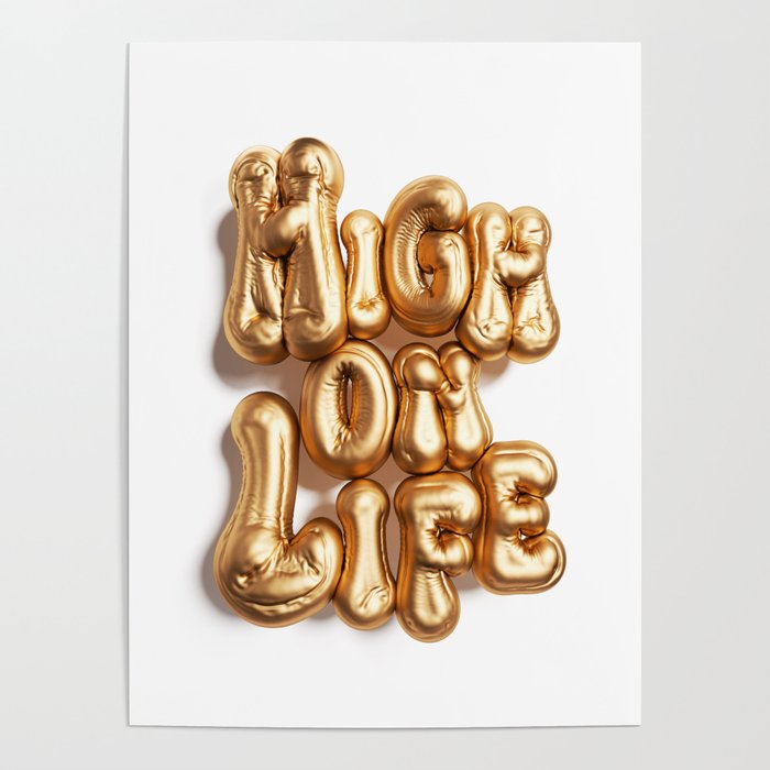 HIGH ON LIFE - 3D Inflated Type Poster