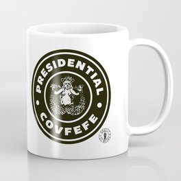 Presidential Covfefe Coffee Mug