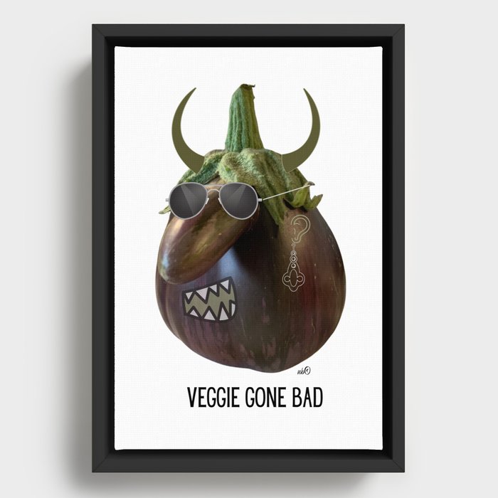 Veggie Gone Bad Framed Canvas