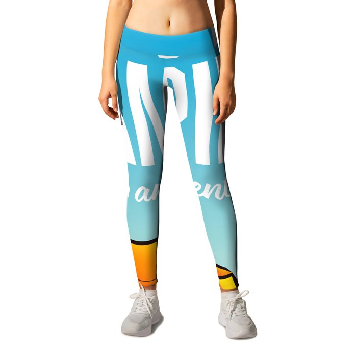 Go Camping for an adventure! Leggings