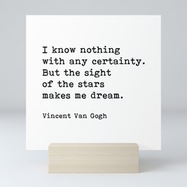 The Sight Of The Stars Makes Me Dream, Vincent Van Gogh Quote Mini Art Print