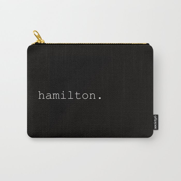 hamilton.2.0. Carry-All Pouch