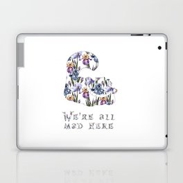 Alice floral designs - Cheshire cat all mad here Laptop Skin