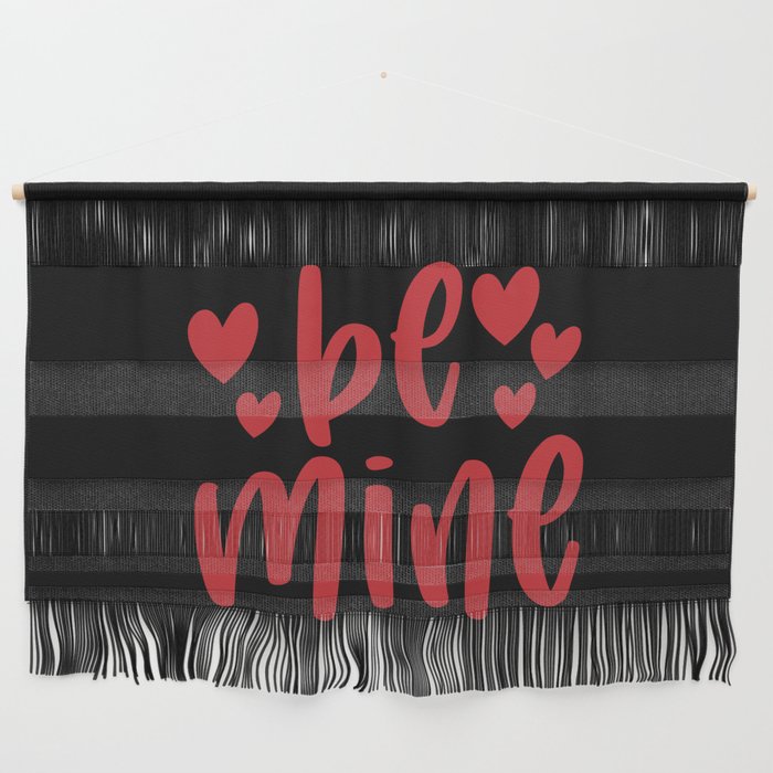 Be Mine Valentine's Day Wall Hanging