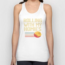 Rolling With My Homies Bowling Unisex Tank Top