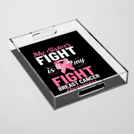 Breast Cancer Ribbon Awareness Pink Quote Acrylic Tray