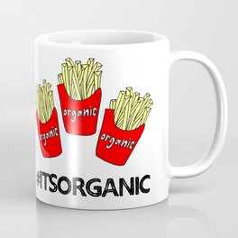 Organic Fries Coffee Mug